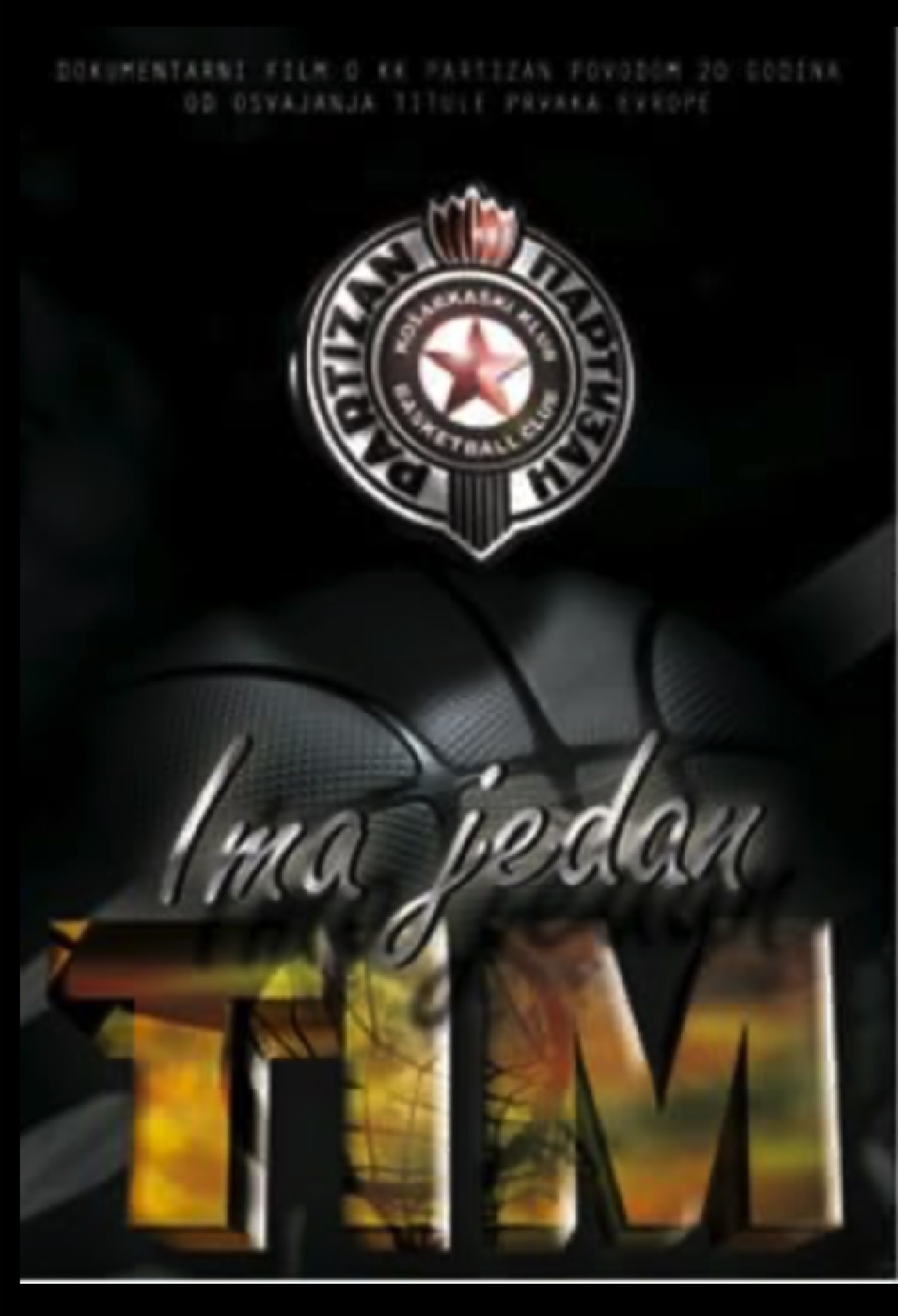 Ima jedan tim poster